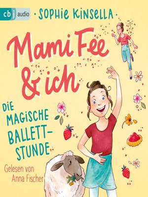 cover image of Mami Fee & ich 03--Die magische Ballettstunde